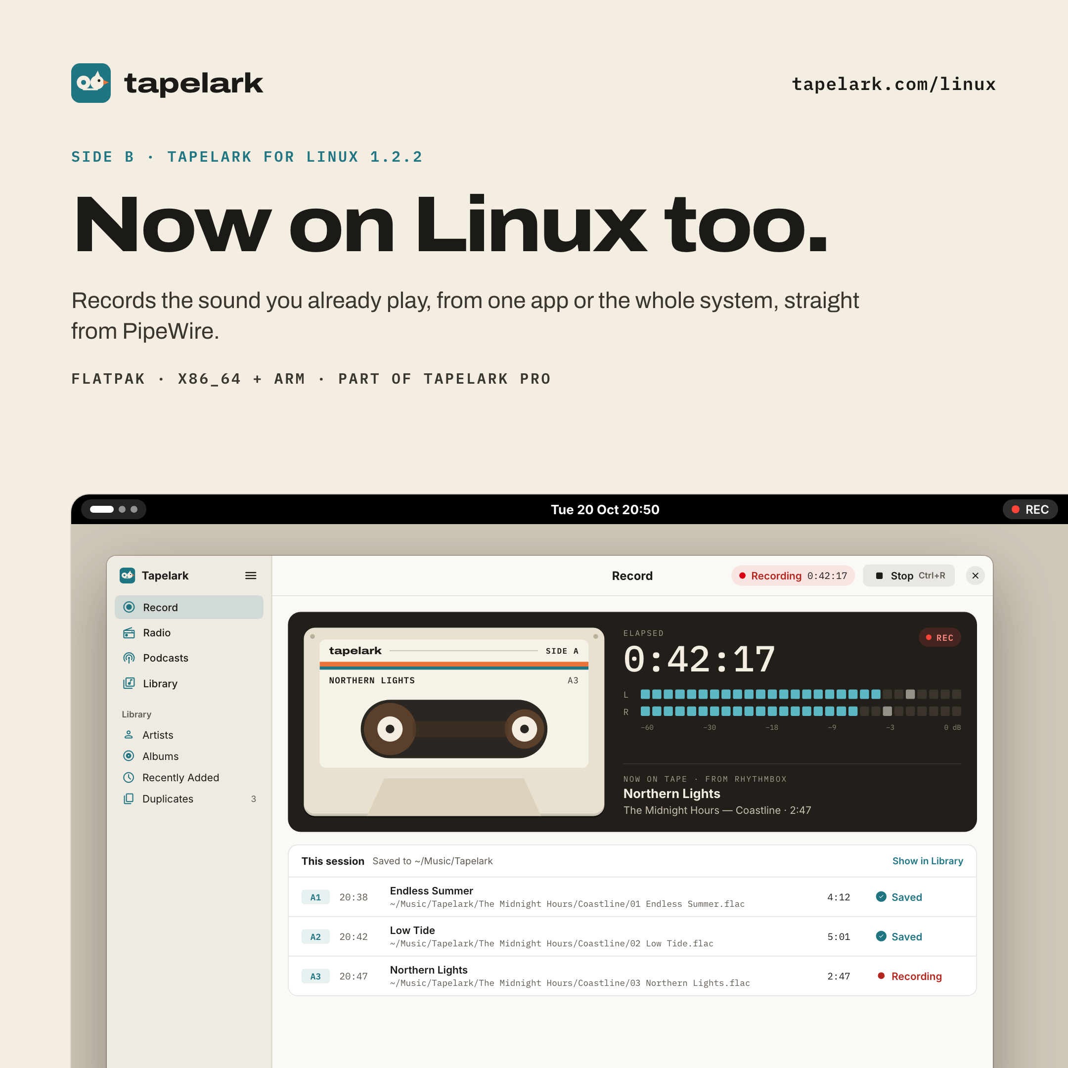 „Now on Linux too.” nad oknem Tapelark podczas nagrywania